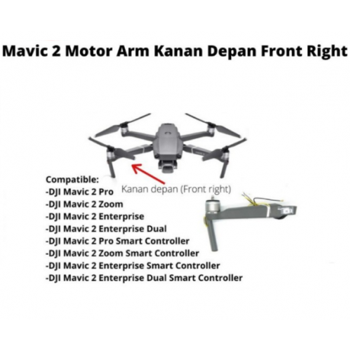 Dji Mavic 2 Pro Right front arm - Dji Mavic 2 Zoom Motor kanan Depan